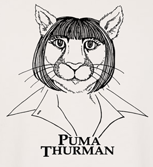 "Puma Thurman" Woman's T-Shirt